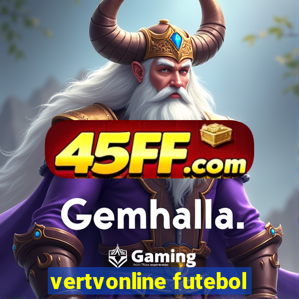 vertvonline futebol